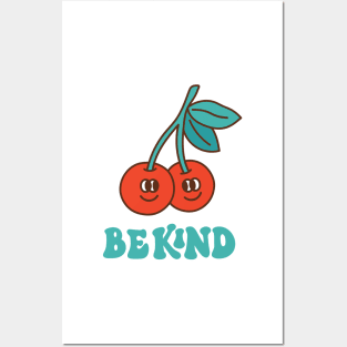 Groovy cherry berry. Be Kind Posters and Art